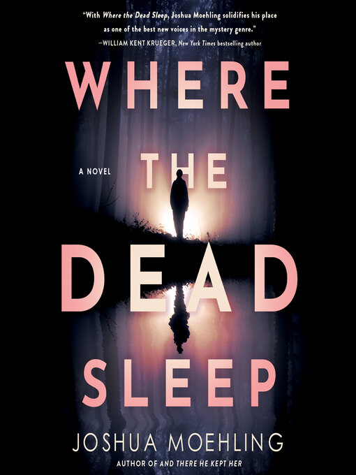 Title details for Where the Dead Sleep by Joshua Moehling - Wait list